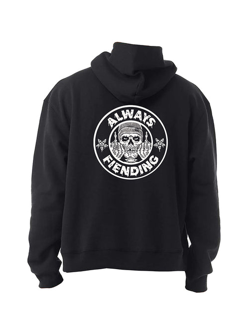 Fiend Always Fiending Hoodie