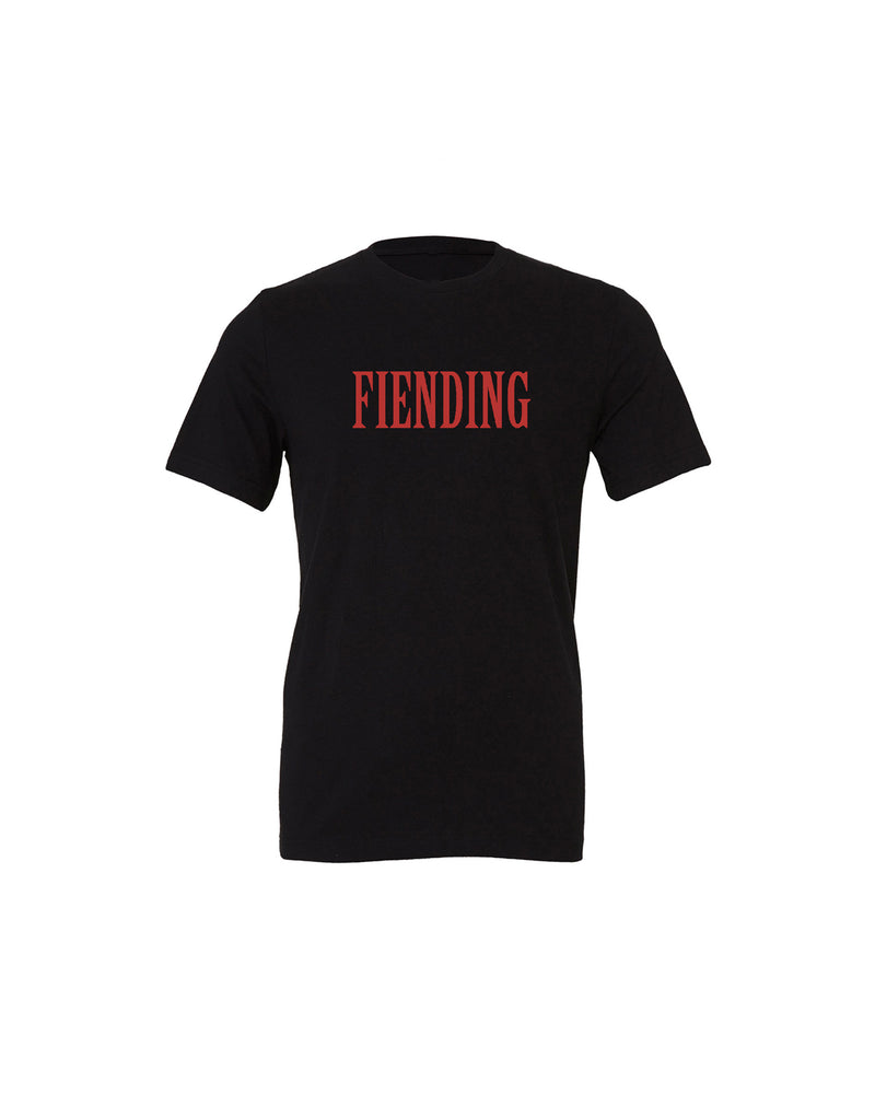 Fiend Fiending (Mills) T-Shirt